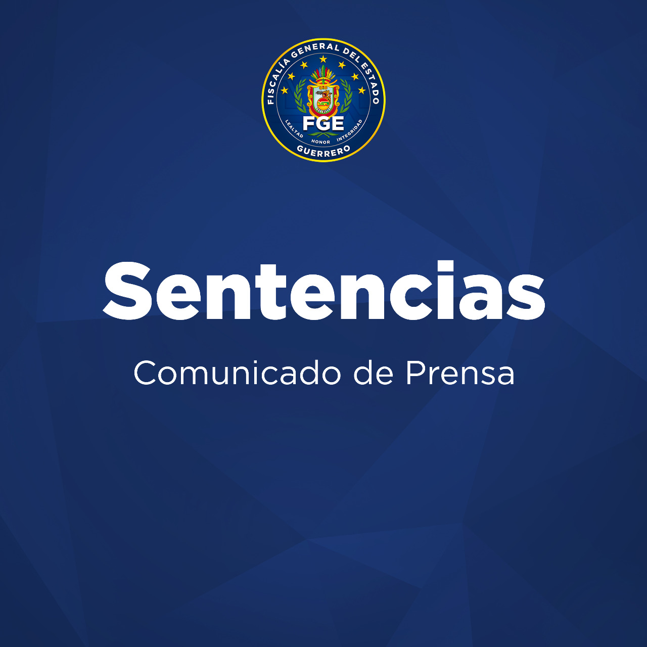 FGE OBTIENE CUATRO SENTENCIAS CONDENATORIAS POR HOMICIDIO CALIFICADO Y TENTATIVA DE SECUESTRO