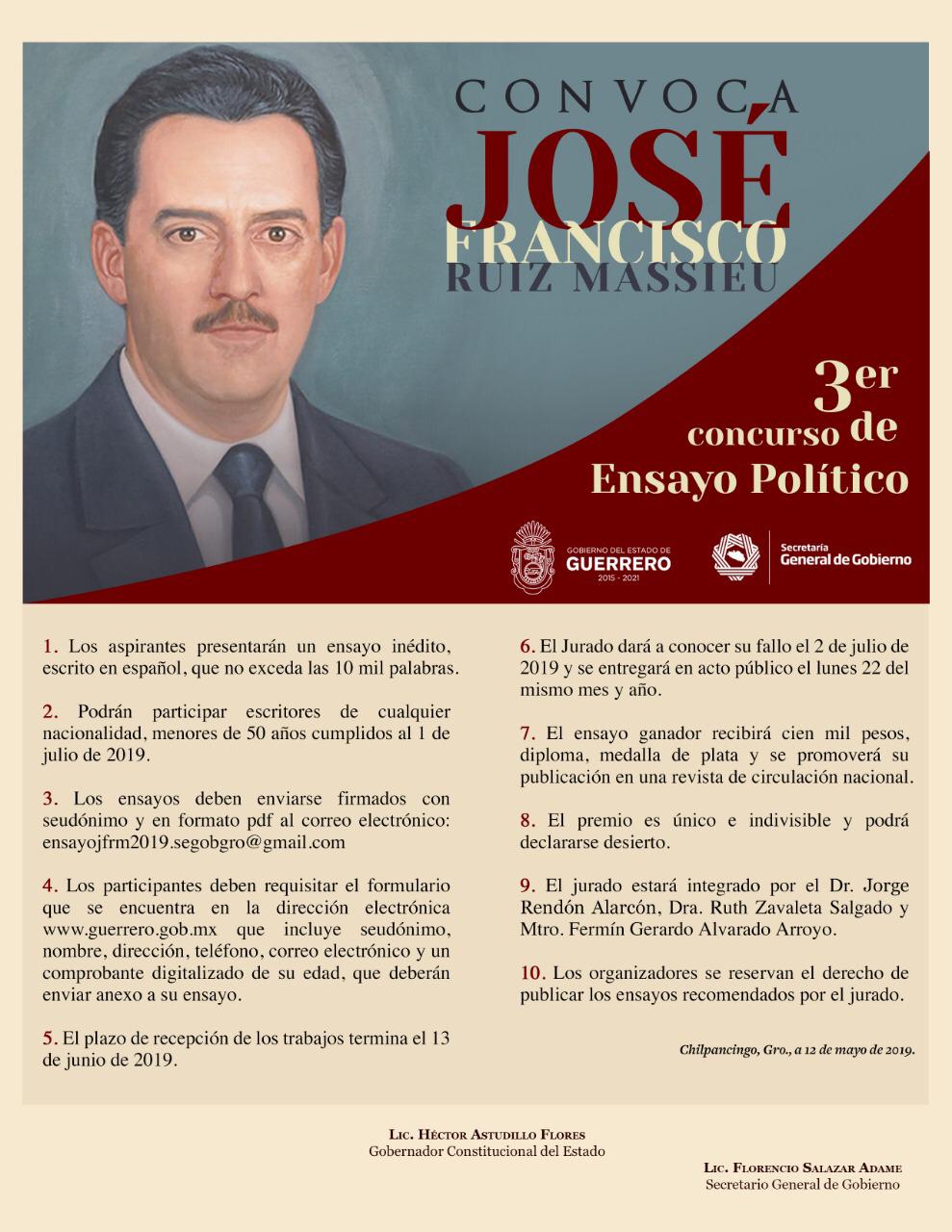 EN GUERRERO CONVOCAN AL III CERTAMEN DE ENSAYO POLÍTICO RUIZ MASSIEU EN GUERRERO CONVOCAN AL III CERTAMEN DE ENSAYO POLÍTICO RUIZ MASSIEU