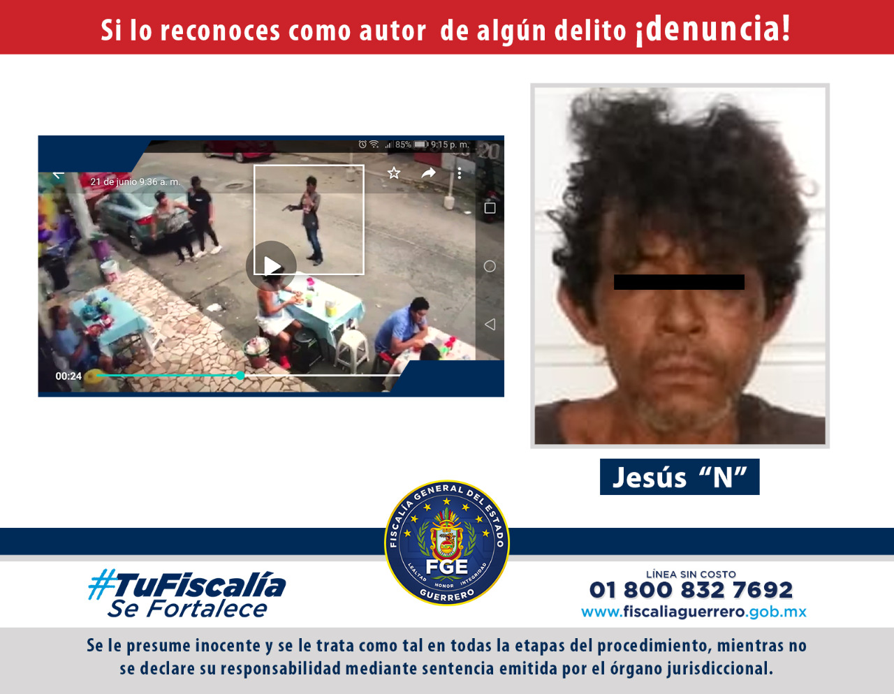 CAPTURA FGE A ASALTANTE CAPTADO POR CÁMARAS DE SEGURIDAD EN ACAPULCO