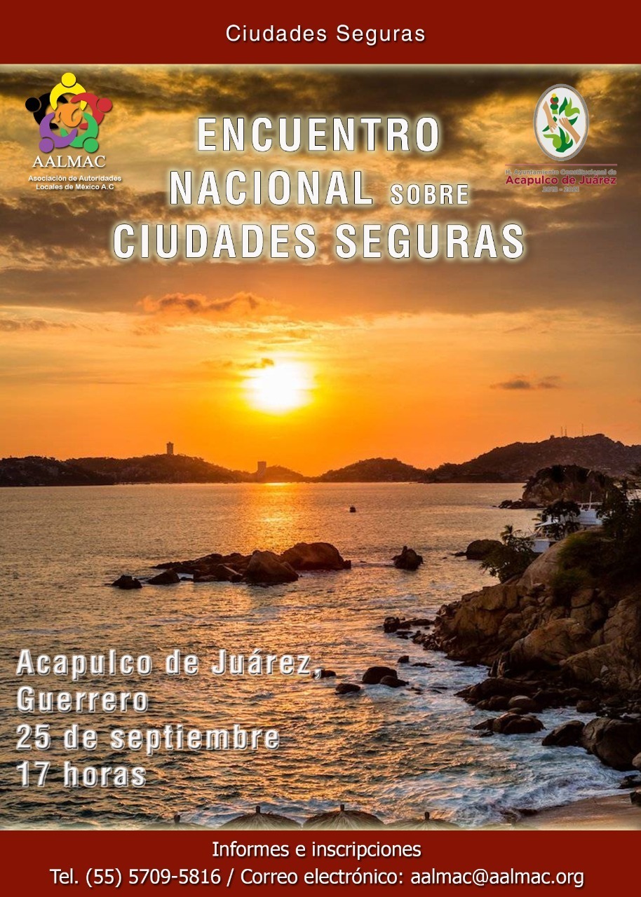 Acapulco, sede del Encuentro Nacional de Ciudades Seguras