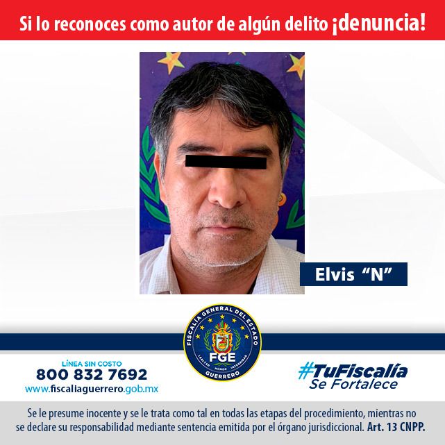 Fiscalía de Guerrero cumplimentó aprehensión en contra de Elvis “N” por delito de violación equiparada en Zihuatanejo, región Costa Grande