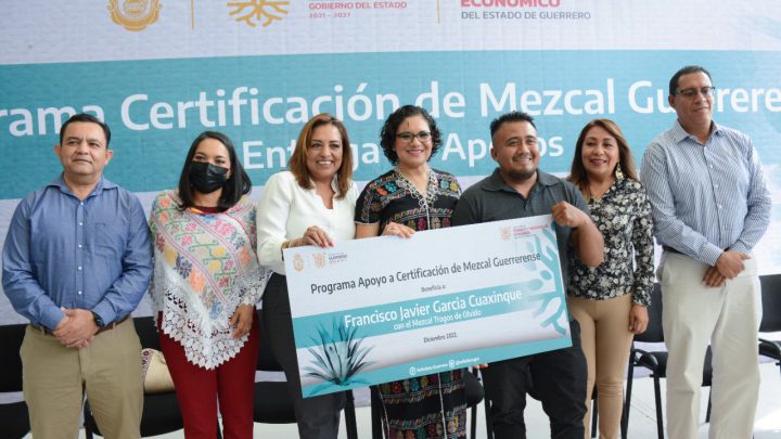 Impulsa gobierno de Guerrero la certificación de 21 marcas de mezcal