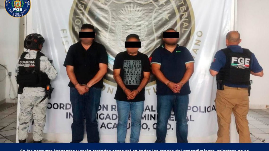 📍La FGEGuerrero obtiene vinculación a proceso tres hombres por robo ocurrido en Chilpancingo