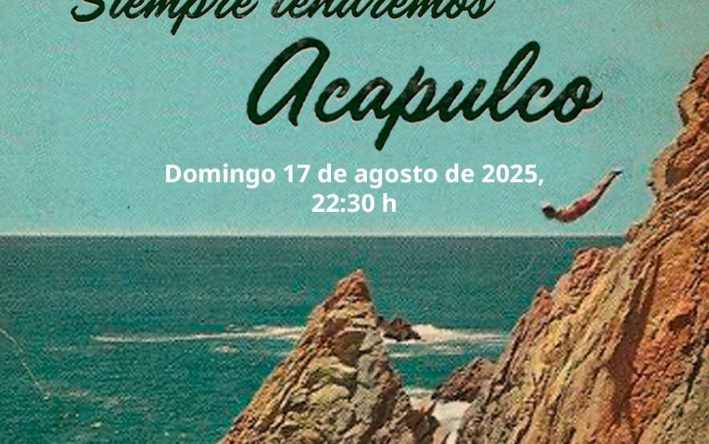 Acapulco y su encanto llega al Canal 22 de México